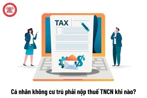 Quyết toán thuế TNCN cho cá nhân không cư trú